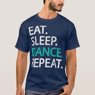 Camiseta Regalo clásico de baile de sueño de    repetici