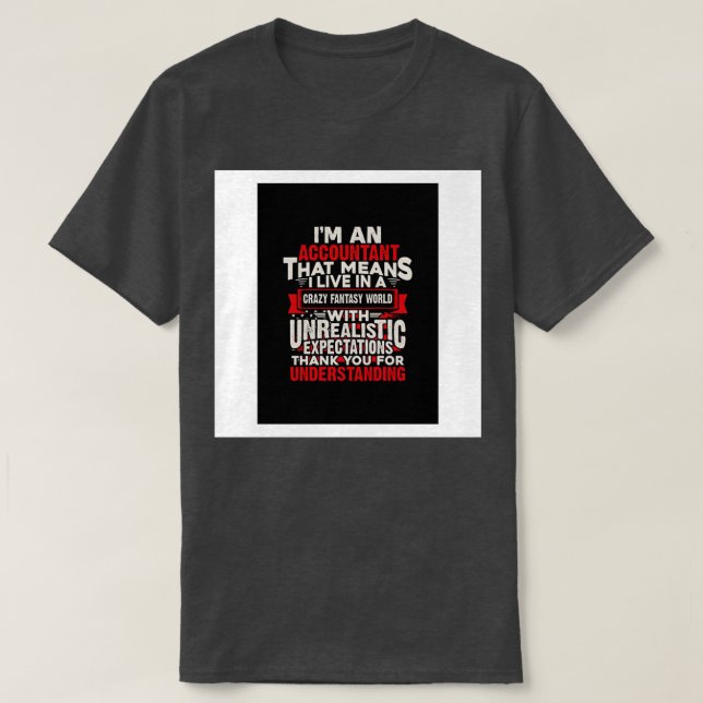 Camiseta regalo contable im un poster contable (Diseño del anverso)