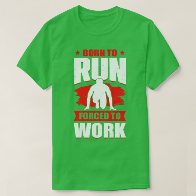 Camiseta Regalo corredor carrera sprint trabajar nacido par (Diseño del anverso)