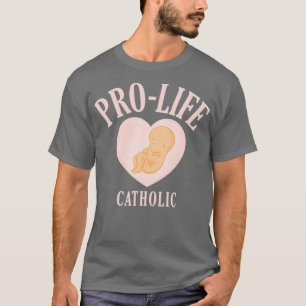 Camiseta Regalo cristiano de la provida católica religiosa