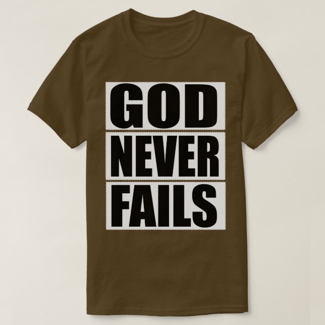 Camiseta Regalo cristiano que Dios nunca falla (Diseño del anverso)