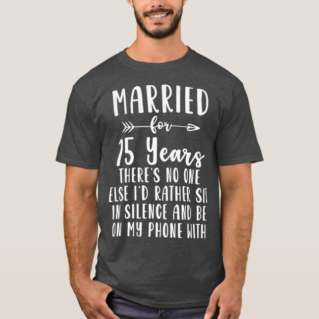 Camiseta Regalo de 15 años de Boda como mujer (Anverso)