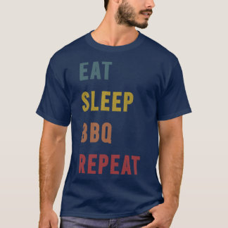 Camiseta Regalo de 3 bbq Comer Sleep BBQ Repetir