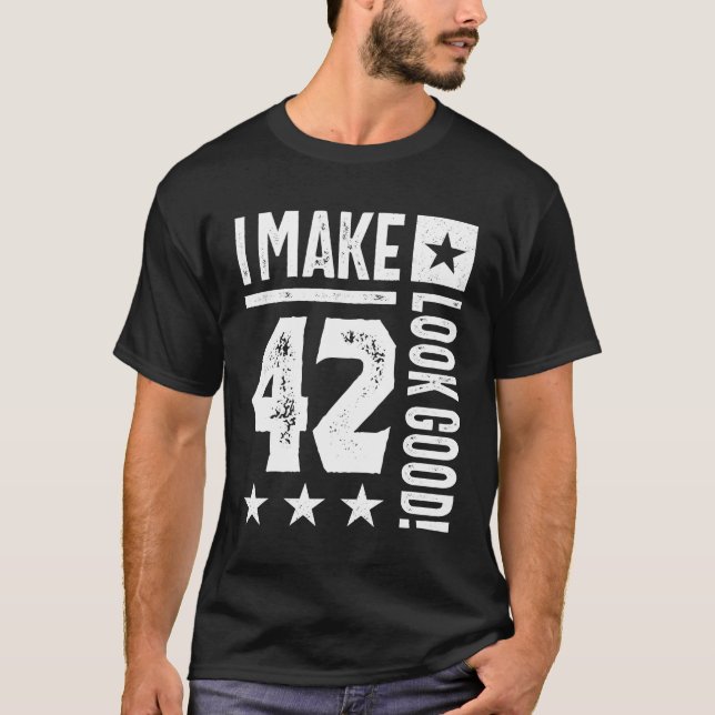 Camiseta Regalo de 42 años | 42.ª Ideas de regalo de cumple (Anverso)