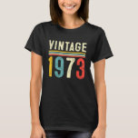 Camiseta Regalo de 50 años Vintage 1973 50th Birthday Gift<br><div class="desc">Vintage de regalo de 50 años 1973 50th Birthday Gift Men_1.</div>