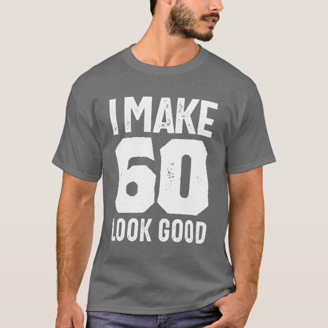 Camiseta Regalo de 60 años | 60.ª Ideas de Regalo por Cumpl (Anverso)
