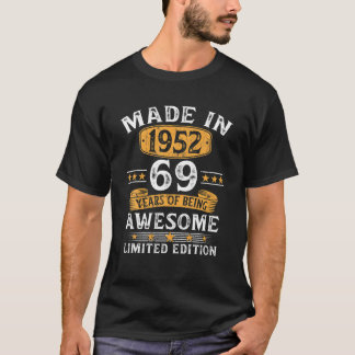 Camiseta Regalo De 69 Años Hecho En 1952 Edición Limitada 6