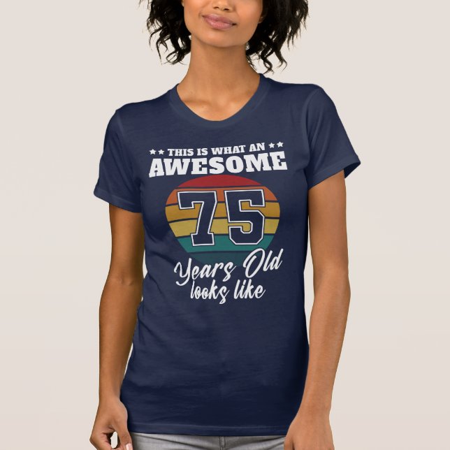 Camiseta Regalo de 75 años para sus 75 años (Anverso)
