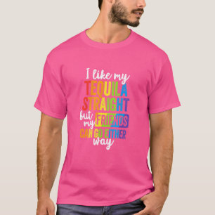 Camiseta Regalo de aliado Lgbt Tequila Amigos heterosexuale
