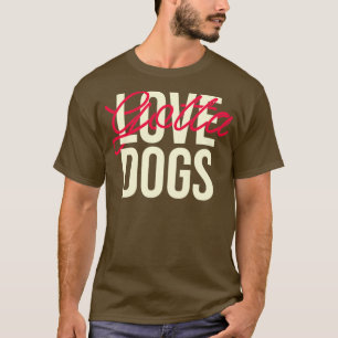Camiseta Regalo de amante de los perros regalo perfecto par
