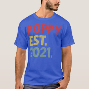 Camiseta Regalo de amapola Est 2021 para abuelo