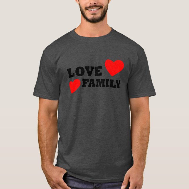 Camiseta regalo de amor familiar (Anverso)