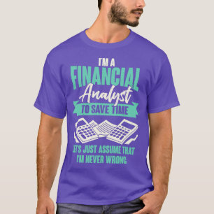 Camiseta Regalo de analista financiero de finanzas