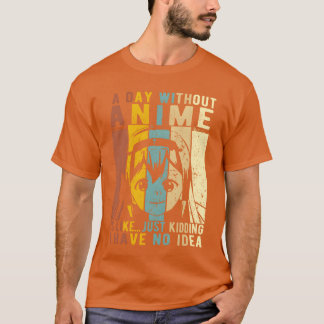 Camiseta Regalo de Anime Un Día Sin Anime Es Comokawaiilove