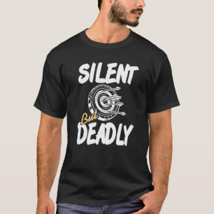 Camiseta Regalo de Arquería Cazador Impresionante Mortal Si