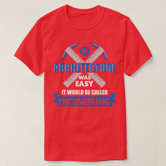 Camiseta Regalo de arquitecto (Diseño del anverso)