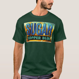 Camiseta Regalo de arte de fan de Sugar Copper Blue