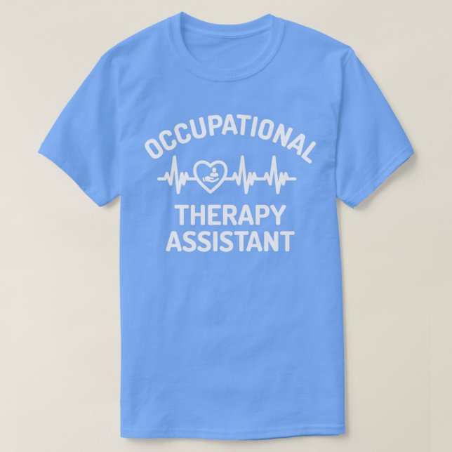 Camiseta Regalo de asistente de terapia ocupacional (Diseño del anverso)