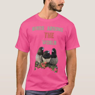 Camiseta Regalo de aves alrededor del mundo