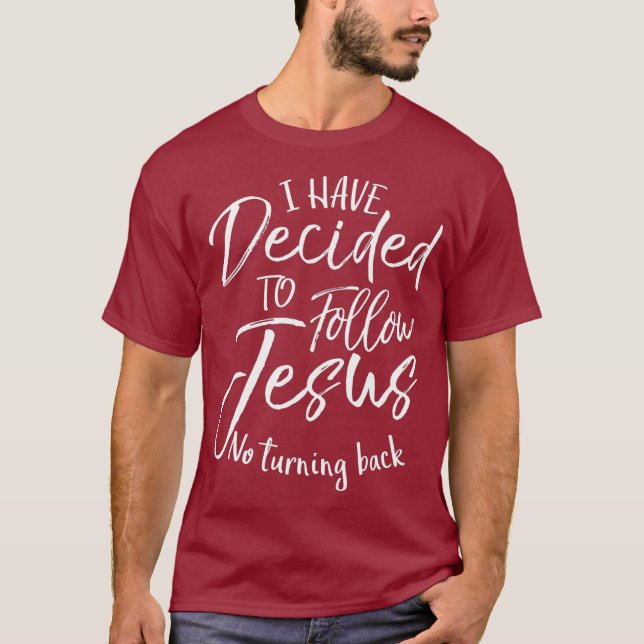 Camiseta Regalo de bautismo que he decidido seguir a Jesús  (Anverso)