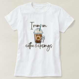 Camiseta Regalo de bienes raíces de Realtor de café y cierr