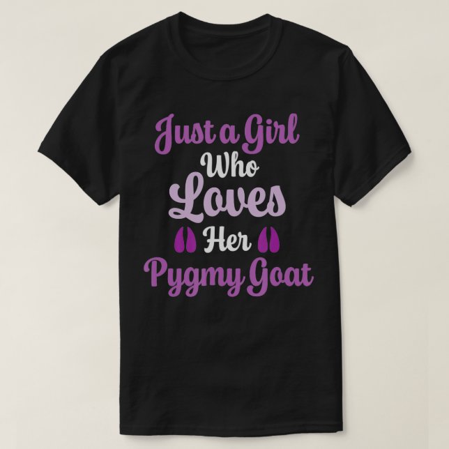 Camiseta Regalo de cabra pigmeo para mujeres que aman su go (Diseño del anverso)