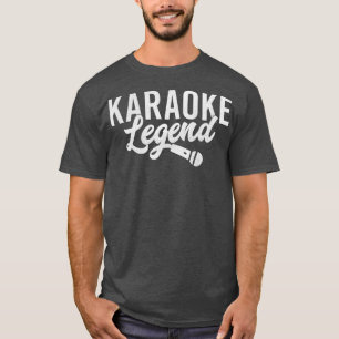 Camiseta Regalo de cantante de karaoke de leyenda de Karaok