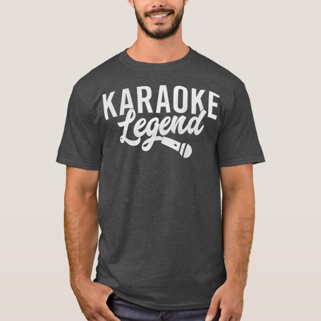 Camiseta Regalo de cantante de karaoke de leyenda de Karaok (Anverso)