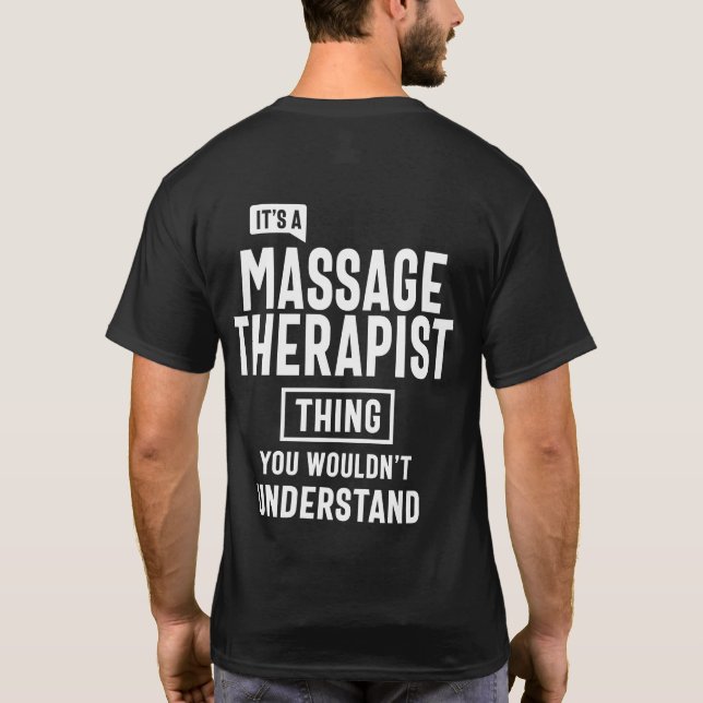 Camiseta Regalo de cargo para terapeutas de masaje (Reverso)