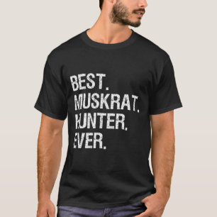 Camiseta Regalo de caza de Muskrat - Cazador más divertido