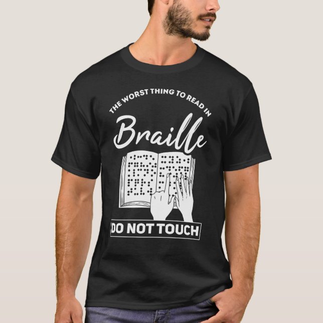 Camiseta Regalo de ciegos Braille para ciegos (Anverso)