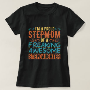 Camiseta Regalo de cita de hijastra orgullosa madrastra