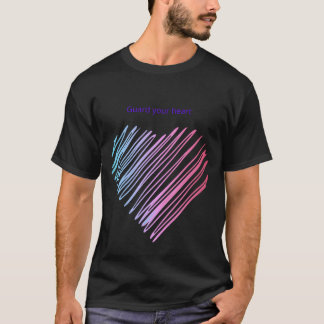 Camiseta regalo de cita motivacional para guardar el corazó
