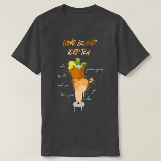 Camiseta Regalo de cóctel de té helado de Long Island 1 (Diseño del anverso)