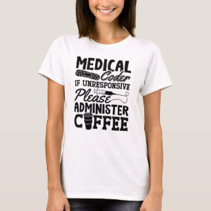 Camiseta Regalo de Codificación de ICD Coder Medical Coffee