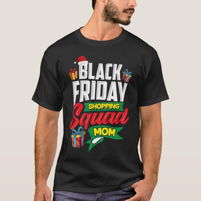 Camiseta Regalo de compras de Black Friday Squad Mom Shoppe (Anverso)