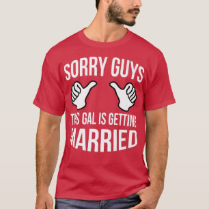 Camiseta Regalo de compromiso divertido para la fiesta de s