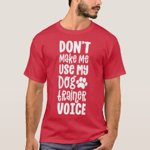Camiseta Regalo de controlador de perro de servicio no me h
