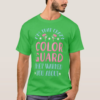 Camiseta Regalo de Crazy Color Guard