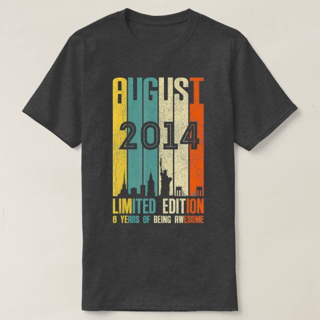 Camiseta Regalo de cumpleaños 2014 de agosto de 2014 a 6 añ (Diseño del anverso)