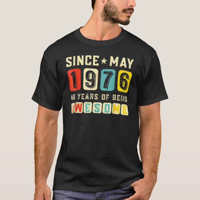 Camiseta Regalo De Cumpleaños 46 Retro Increíble Desde Mayo (Anverso)