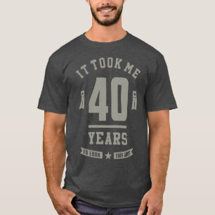 Camiseta Regalo de cumpleaños de 40 años
