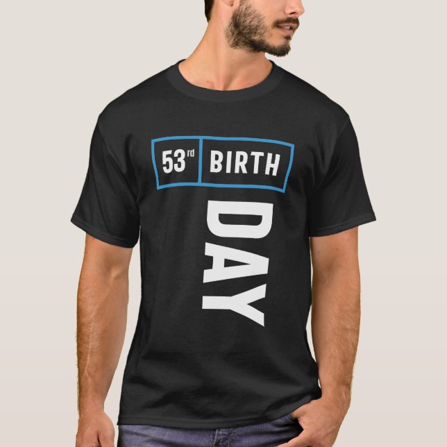 Camiseta Regalo de cumpleaños de 53 años (Anverso)