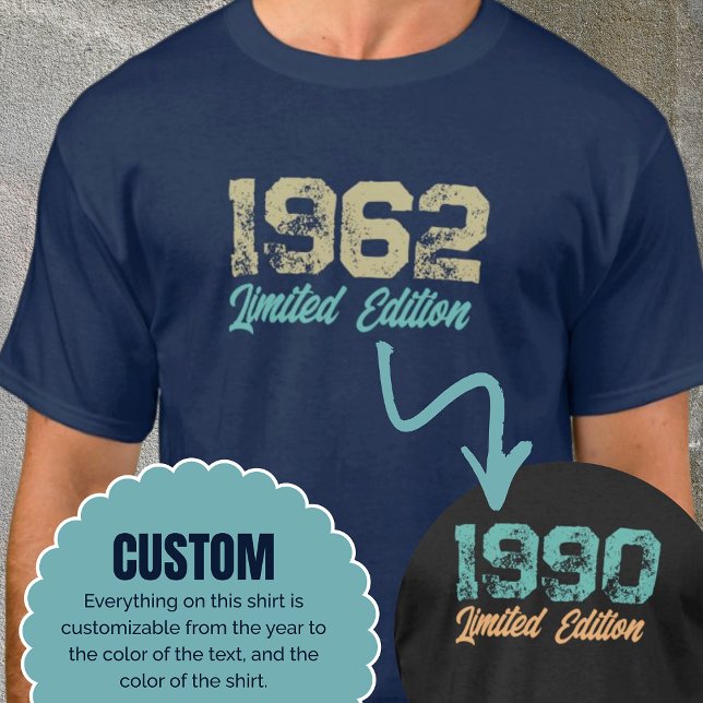 Camiseta Regalo de cumpleaños de personalizado Year Limited (Custom Year Limited Edition Shirt Birthday Gift)