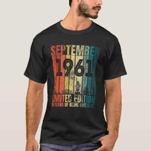 Camiseta Regalo de cumpleaños de septiembre de 1961 a 60 añ