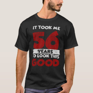 Camiseta Regalo de cumpleaños divertido de 56 años