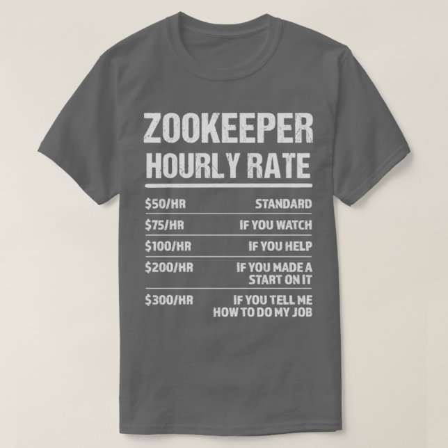 Camiseta Regalo de cumpleaños divertido por hora de Zookeep (Diseño del anverso)