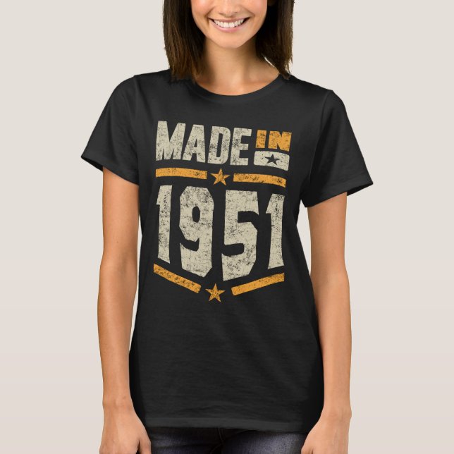 Camiseta Regalo De Cumpleaños Hecho En 1951 (Anverso)