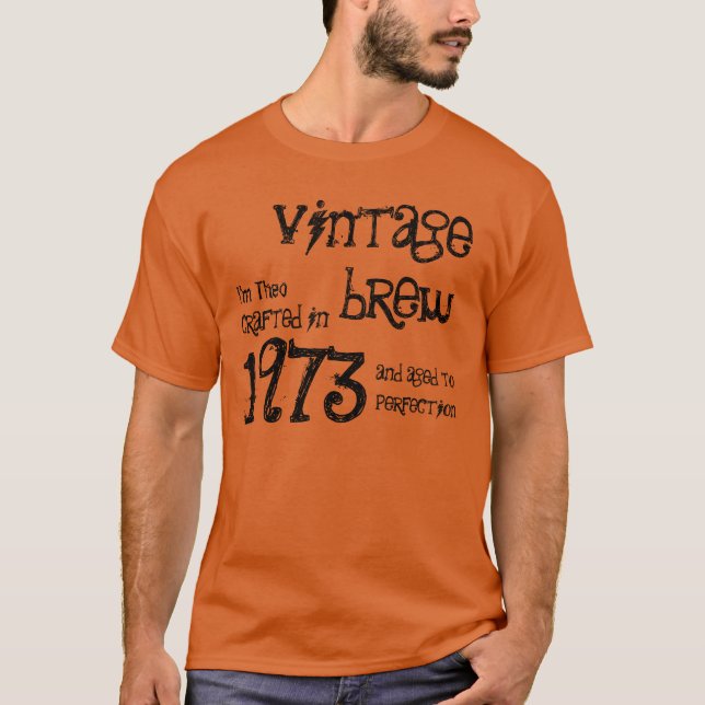 Camiseta Regalo de cumpleaños número 40 1973 Vendimia (Anverso)