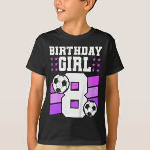 Camiseta Regalo de cumpleaños para niña de 8 años Bday Fútb